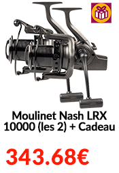 Moulinet Nash LRX 10000 (les 2) + Cadeau