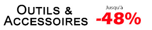 Outils & Accessoires