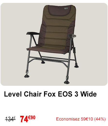 Level Chair Fox EOS 3 Wide