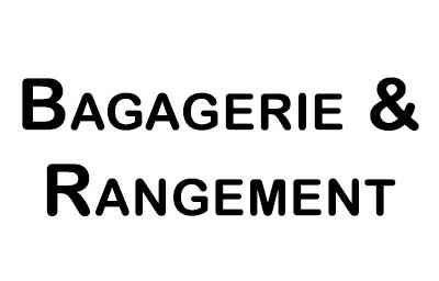 Bagagerie & Rangements