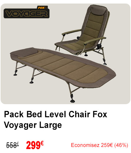 Pack Bed Level Chair Fox Voyager Large